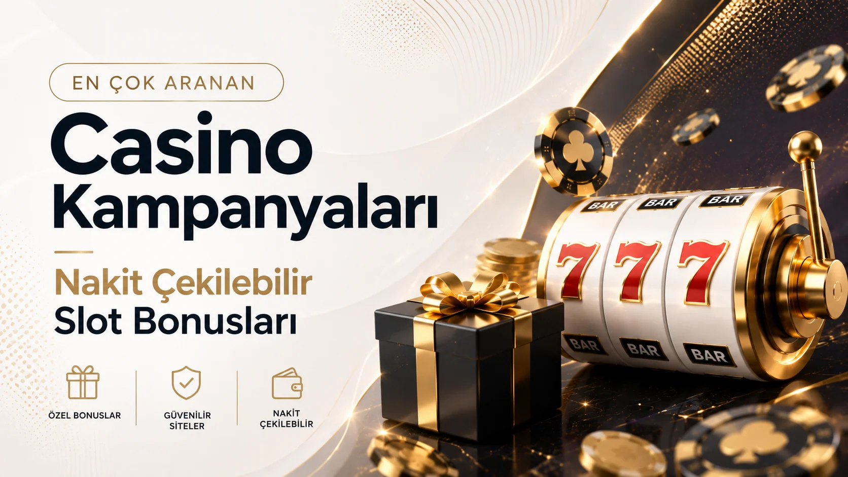En Çok Aranan Casino Kampanyaları Nakit Çekilebilir Slot Bonusları